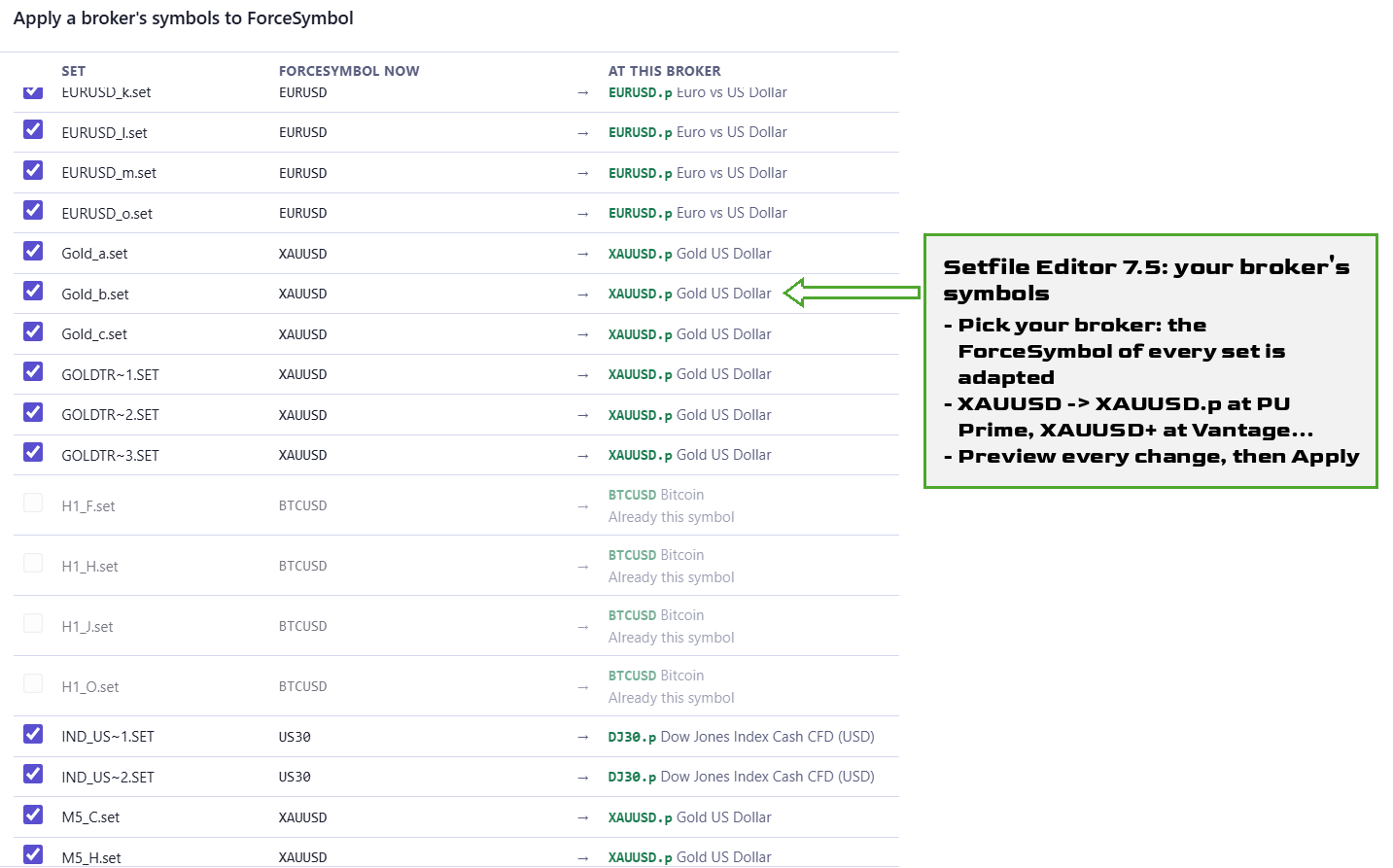 Setfile Editor: the ForceSymbol of your sets adapted to your broker's symbols